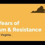 400 Years of Racism and Resistance: a Story of Virginia