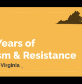 400 Years of Racism and Resistance: a Story of Virginia