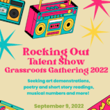 Grassroots Gathering Talent Show!