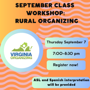 Graphic in bright shades of orange and yellow with logo that reads, "September CLASS Workshop Rural Organizing" with details