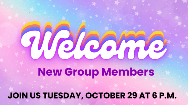 New Member Orientation – Tuesday, October 29