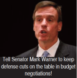 Tell Senator Mark Warner to Keep Defense Cuts on the Table!